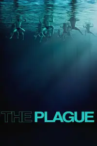 Poster to the movie "The Plague" #509216