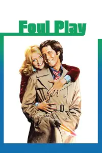 Poster to the movie "Foul Play" #659258