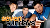 Backdrop to the movie "Seven Sundays" #1062931