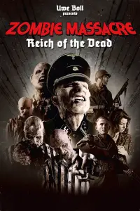 Poster to the movie "Zombie Massacre 2: Reich of the Dead" #1082805
