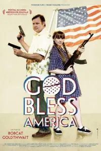 Poster to the movie "God Bless America" #999540
