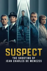 Poster to the movie "Suspect: The Shooting of Jean Charles de Menezes" #761412