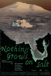 Poster to the movie "Nothing Grows on Salt" #544195