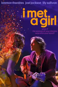 Poster to the movie "I Met a Girl" #1214424
