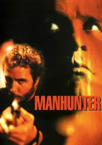 Poster to the movie "Manhunter" #942957