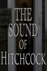 Poster to the movie "Breaking Barriers: The Sound of Hitchcock" #1156798