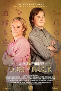 Poster to the movie "The Science Adventures of Tom & Huck" #908735