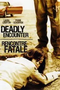 Poster to the movie "A Deadly Encounter" #1105661
