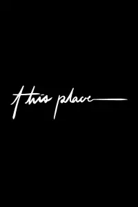 Poster to the movie "This Place" #693336