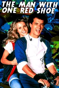 Poster to the movie "The Man with One Red Shoe" #1168629