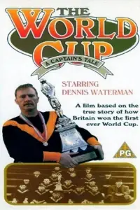 Poster to the movie "The World Cup: A Captain