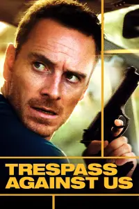 Poster to the movie "Trespass Against Us" #1145499