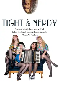 Poster to the movie "Tight & Nerdy" #919554