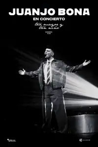 Poster to the movie "Juanjo Bona: Tan Mayor y Tan Niño" #1190936