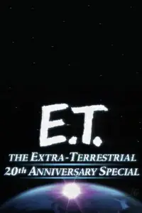 Poster to the movie "E.T. the Extra-Terrestrial 20th Anniversary Special" #1155292