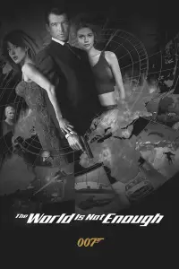 Poster to the movie "The World Is Not Enough" #928762