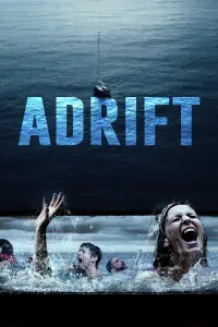 Poster to the movie "Adrift" #1076204