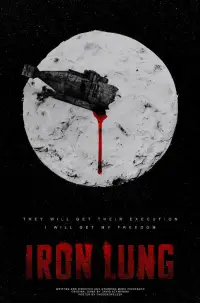 Poster to the movie "Iron Lung" #1121399