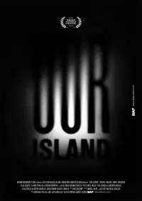 Poster to the movie "Our Island" #590567