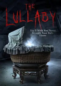 Poster to the movie "The Lullaby" #1086674