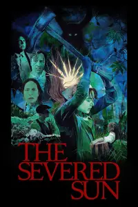 Poster to the movie "The Severed Sun" #915991
