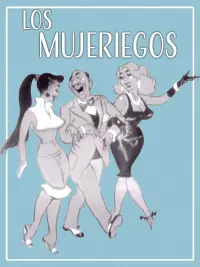Poster to the movie "Los Mujeriegos" #1264344