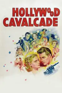 Poster to the movie "Hollywood Cavalcade" #1002219