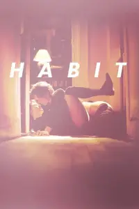 Poster to the movie "Habit" #950281