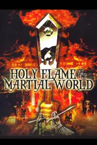 Poster to the movie "Holy Flame of the Martial World" #1017564