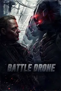 Poster to the movie "Battle Drone" #1144004