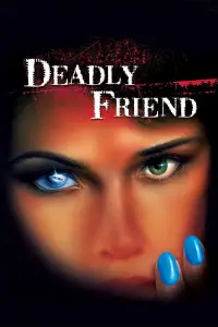 Poster to the movie "Deadly Friend" #972251