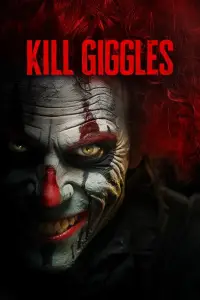 Poster to the movie "Kill Giggles" #983041