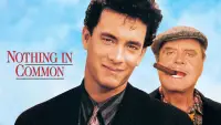 Backdrop to the movie "Nothing in Common" #1000486