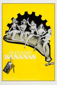 Poster to the movie "Clockwork Bananas" #1049833