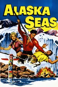 Poster to the movie "Alaska Seas" #1175551