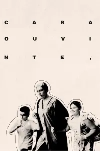 Poster to the movie "Cara Ouvinte," #685412
