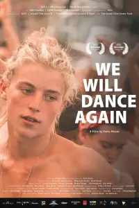 Poster to the movie "We Will Dance Again" #960301
