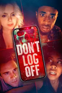 Poster to the movie "Don’t Log Off" #1020178