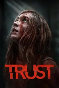 Poster to the movie "Trust" #901224