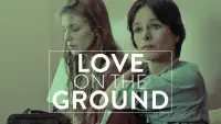 Backdrop to the movie "Love on the Ground" #998262