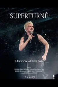 Poster to the movie "SuperTurnê: The First and Last Night" #709806