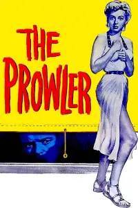 Poster to the movie "The Prowler" #1068404