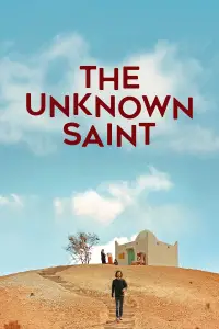 Poster to the movie "The Unknown Saint" #996913