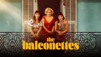Backdrop to the movie "The Balconettes" #909768