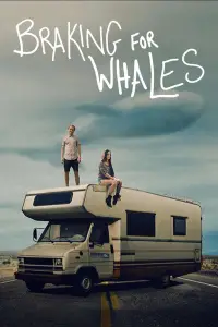 Poster to the movie "Braking for Whales" #1020416