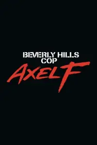 Poster to the movie "Beverly Hills Cop: Axel F" #933231
