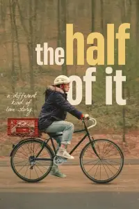 Poster to the movie "The Half of It" #1110814