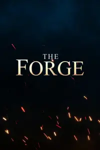 Poster to the movie "The Forge" #957958