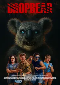 Poster to the movie "Dropbear" #1192242