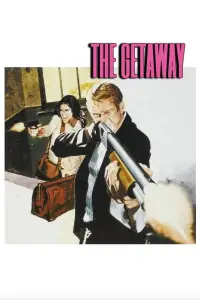 Poster to the movie "The Getaway" #619290